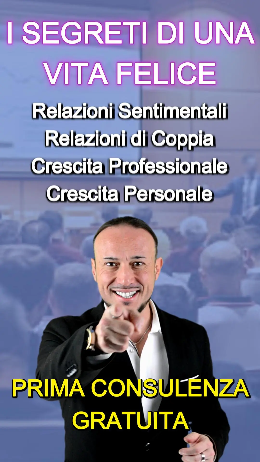 Scopri i segreti di una vita felice grazie al potere di una mente seducente - prima consulenza gratuita